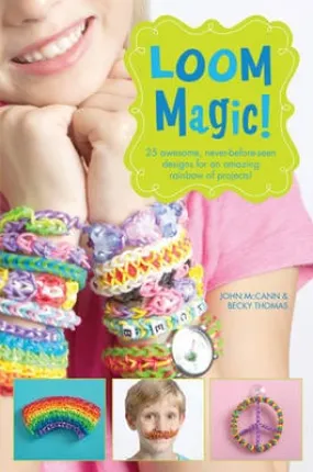 & Schuster Simon: Loom Magic! [2014] paperback