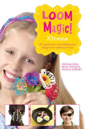 & Schuster Simon: Loom Magic! Xtreme [2014] paperback